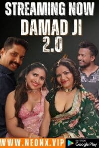 Download [18+] Damad Ji 2.0 2023 Hindi NeonX Short Film
