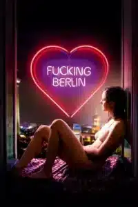 Download [18+] Fucking Berlin 2016 English Movie