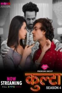 Download [18+] Kulta 2023 Hindi Season 04 [ Episodes 01 Added] MoodX WEB Series 720p HDRip