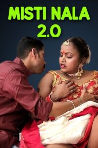 Download [18+] Misti Bala 2 2023 Hindi NeonX Short Film 720p HDRip