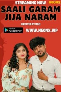 Download [18+] Saali Garam Jija Naram 2023 Hindi NeonX Short Film 720p HDRip