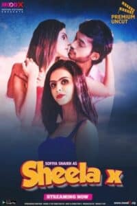 Download [18+] Sheela X 2023 Hindi Season 02 [ Episodes 02 Added] MoodX WEB Series 720p HDRip