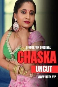 Download [18+] Chaska 2023 Hindi HotX Short Films 720