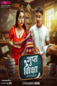 Download [18+] Gupt Shiksha 2023 Hindi Season 01 [ Episodes 01 Added] MoodX WEB Series 720p