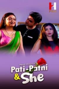 Download [18+] Pati Patni and She 2023 Hindi Season 01 [ New Episodes 05 Added] HuntCinema 