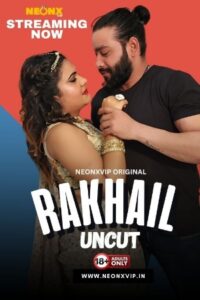 Download [18+] Rakhail 2024 Hindi NeonX Short Films 720p HDRip